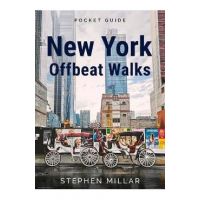 New York Offbeat Walks - Stephen Millar