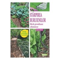 Starpirea buruienilor fara produse chimice - Denis Pepin