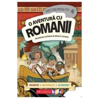Histronautii. O aventura cu romanii - Frances Durkin, Grace Cooke