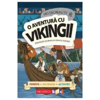 Histronautii. O aventura cu vikingii - Frances Durkin, Grace Cooke
