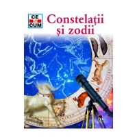 Ce si cum - Constelatii si Zodii