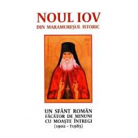 Noul Iov din Maramuresul istoric. Un sfant roman facator de minuni cu moaste intregi (1902-1985)