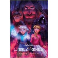 Vikingii si oracolul. Seria Luminile Nordului Cartea 2 - Malin Falch