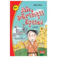 Ah, parintii astia! - Makis Tsitas