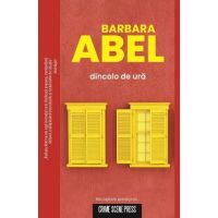 Dincolo de ura - Barbara Abel