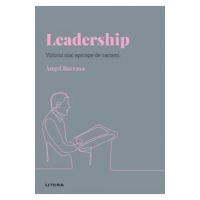 Descopera Psihologia. Leadership. Viitorul mai aproape de oameni - Angel Barrasa