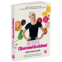 Metoda Glucose Goddess - Jessie Inchauspe