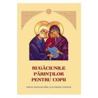 Rugaciunile parintilor pentru copii