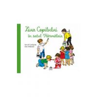 Ziua copilului in satul Harmalaia - Astrid Lindgren