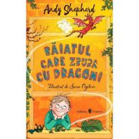 Baiatul care zbura cu dragoni - Andy Shepherd