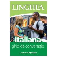 Italiana. Ghid de conversatie Ed.3