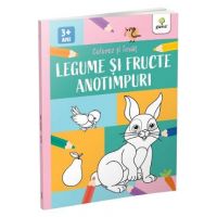 Colorez si invat. Legume, fructe si anotimpuri