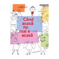Cand acasa nu mai e acasa - Susie Morgenstern