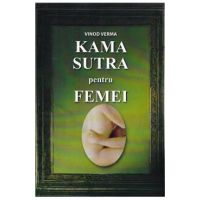 Kama Sutra pentru femei - Vinod Verma