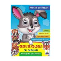 Carte de colorat cu ochisori. Animale din padure