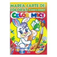 Marea carte de colorat cu guasa si acuarela. Celor mici