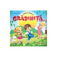 Merg cu drag la gradinita - Alexandra Dutu