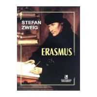 Erasmus - Stefan Zweig