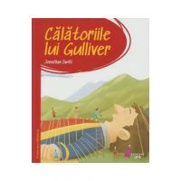Calatoriile lui Gulliver. Prima mea biblioteca - Jonathan Swift