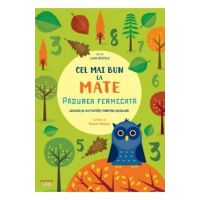 Cel mai bun la mate. Padurea fermecata - Linda Bertola