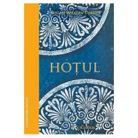 Hotul - Megan Whalen Turner