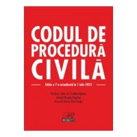 Codul de procedura civila Ed.7 Act. 01.07.2023