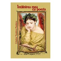 Intalnirea mea cu poezia - Cristina Teodora Panduru