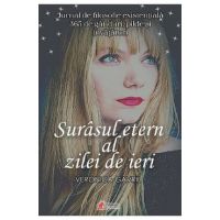 Surasul etern al zilei de ieri - Veronica Gavril