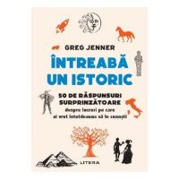 Intreaba un istoric - Greg Jenner