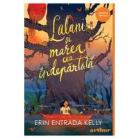 Lalani si marea cea indepartata - Kelly Erin Entrada