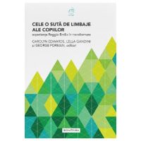 Cele o suta de limbaje ale copiilor - Carolyn Edwards, Lella Gandini, George Forman