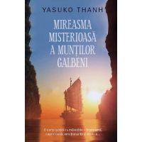 Mireasma Misterioasa a Muntilor Galbeni - Yasuko Thanh
