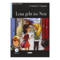 Lena geht ins Netz + CD - Regine Bottcher, Tiziana Cignatta