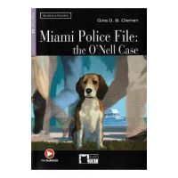 Miami Police File: The O'Nell Case - Gina D. B. Clemen