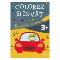 Masinuta de curse. Colorez si invat