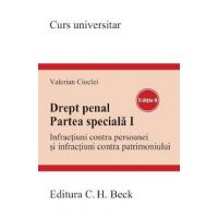Drept penal. Partea speciala I - Valerian Cioclei