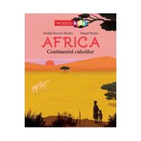 Africa. Continentul culorilor - Soledad Romero Marino, Raquel Martin