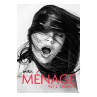 eBook Menage Vol.2 - Orgasm - Mira