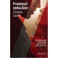 eBook Frumosul seducator - Christina Lauren