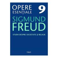 eBook Studii despre societate si religie - Opere Esentiale Vol.9 - Sigmund Freud