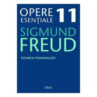 eBook Tehnica psihanalizei - Opere Esentiale Vol.11 - Sigmund Freud