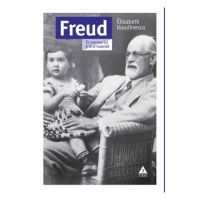 eBook Freud. In vremea lui si in a noastra - Elisabeth Roudinesco