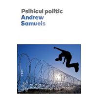 eBook Psihicul politic - Andrew Samuels