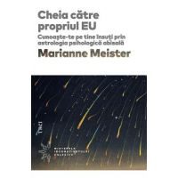 eBook Cheia catre propriul EU - Marianne Meister