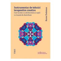 eBook Instrumentar de tehnici terapeutice creative - Karen Treisman
