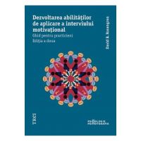 eBook Dezvoltarea abilitatilor de aplicare a interviului motivational - David B. Rosengren