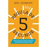 eBook Regula de 5 secunde - Mel Robbins