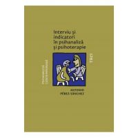 eBook Interviu si indicatori in psihanaliza - Antonio Perez-Sanchez
