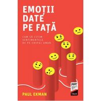 eBook Emotii date pe fata. Cum sa citim sentimentele de pe chipul uman - Paul Ekman
