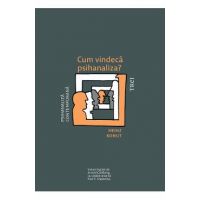 eBook Cum vindeca psihanaliza - Heinz Kohut